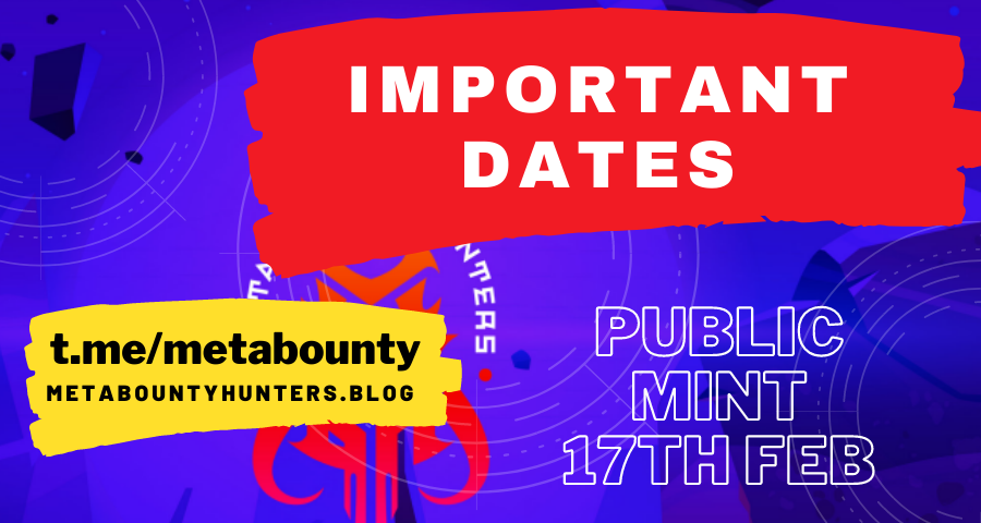Meta Bounty Hunters – Public Mint On 17th February